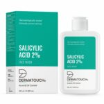 DERMATOUCH Salicylic Acid 2% Face Wash | For Acne & Oil Control | Suitable to All Skin Types | For both Men & Women | 100ML
